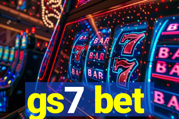 gs7 bet